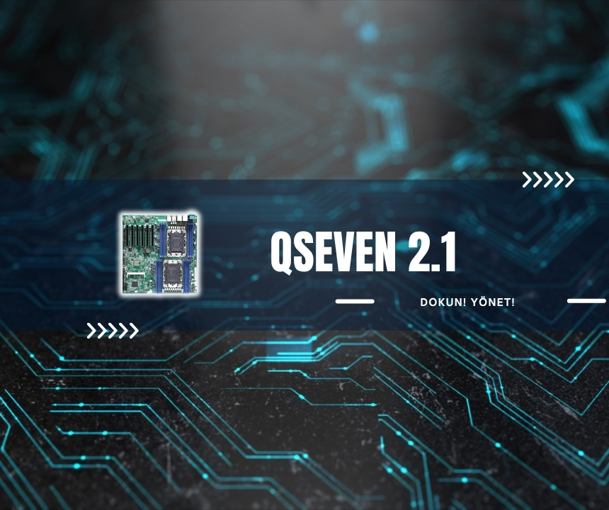 Qseven 2.1 Modülleri